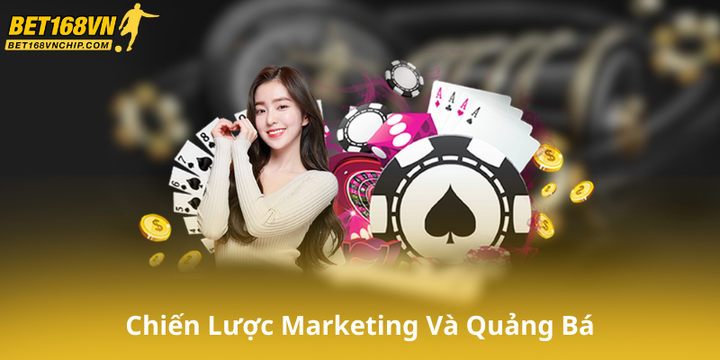 Chiến Lược Marketing Và Quảng Bá