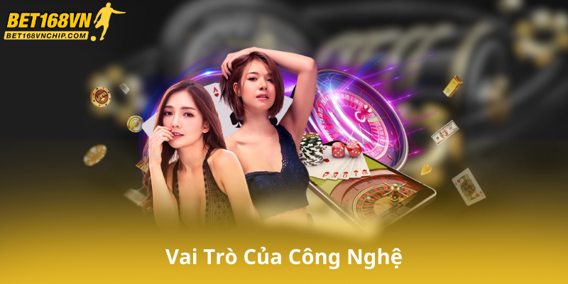 Vai Trò Của Công Nghệ Trong Việc Thúc Đẩy Chơi Có Trách Nhiệm