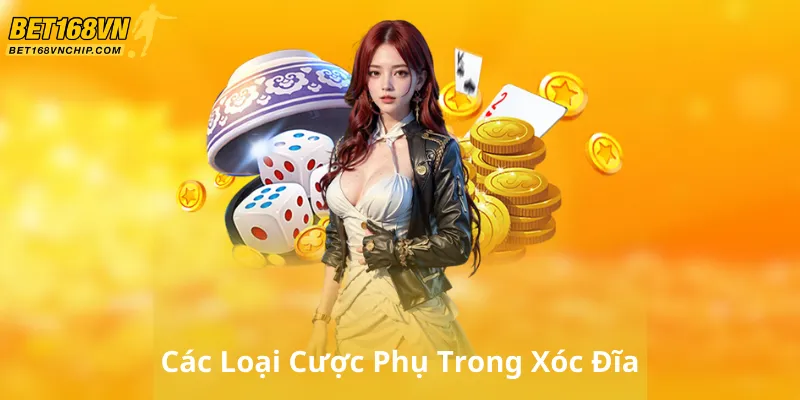 Các Loại Cược Phụ Trong Xóc Đĩa